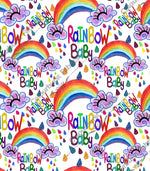 Load image into Gallery viewer, &quot;Rainbow baby&quot; design with rainbows and raindrops on a white background. Seamless design for custom fabric printing onto our 22 bases
